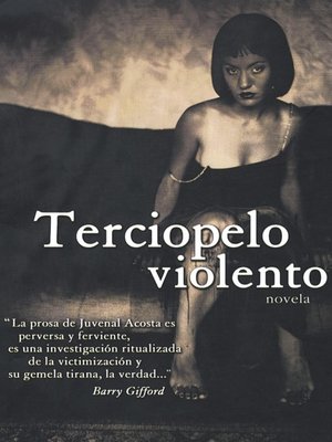 cover image of Terciopelo Violenta (Violent Velvet)